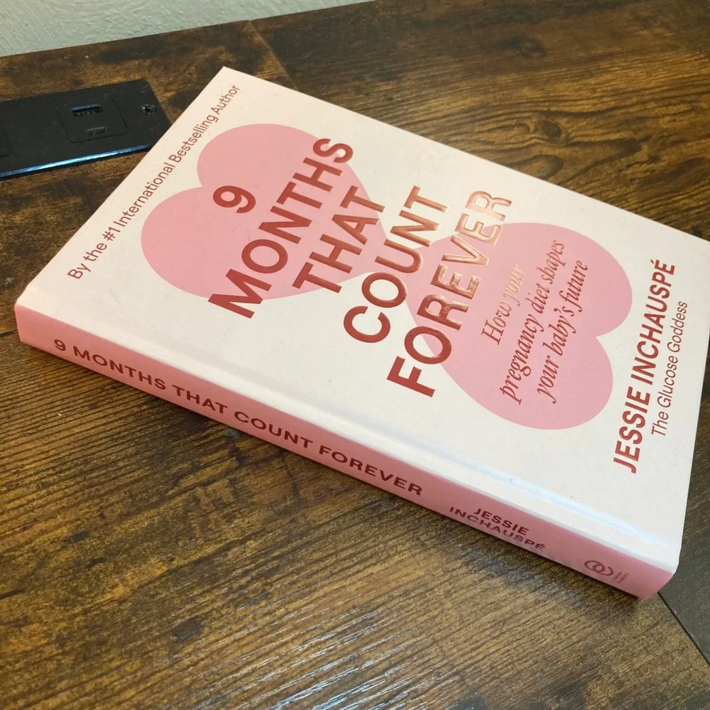 9 Months That Count Forever Jessie Inchauspe Glucose Goddess Hardcover Book 2026